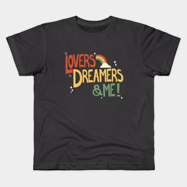 lovers and dreamers Kids T-Shirt by HollieBallardArtist